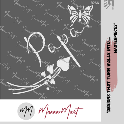 Maxxxmart - "Papa" Script Wall  Stencil (Inches)
